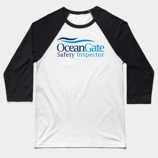 OceanGate Safety Inspector Baseball T-Shirt